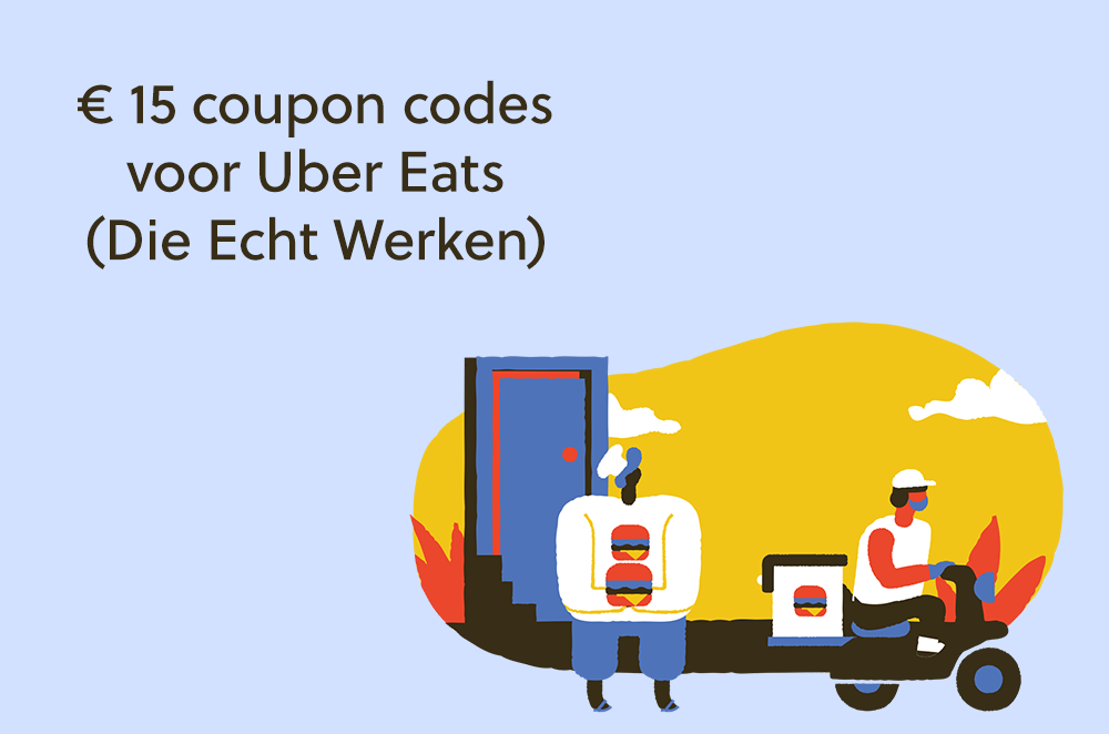 € 15 Korting | Uber Eats Promo Codes (Die Echt Werken)